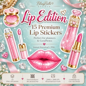 May include: A digital sticker set titled Lip Edition featuring 15 premium lip-themed graphics. The collection includes illustrations of pink glittery lip gloss tubes, lipstick cases with diamond accents, and glossy lips, all in a high-resolution PNG format.