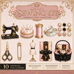 May include: A digital collection of sewing-themed clipart featuring a black sewing machine, a pink pincushion, a spool of pink thread, a measuring tape, buttons, gold scissors, a safety pin, a dress form, fabric rolls, and a basket.