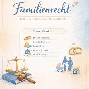 May include: A book cover titled "Familienrecht" (Family Law) with the text "LERNFELD 7". The cover features illustrations of wedding rings, a scale, a gavel, and a family with a baby carriage. The text also includes "BGB - Ehe - Güterstände - Kindschaftsrecht".