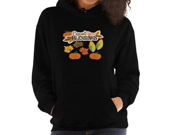 Zählen Sie Ihre Segnungen Fallen Kapuzen Sweatshirt