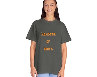 Monster of booys. Unisex Garment-Dyed T-shirt