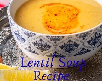 Ricetta della zuppa di lenticchie rosse turca / Facile, tradizionale, veloce (download digitale)