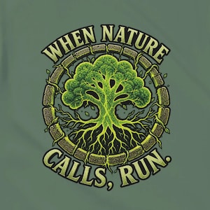 MTG T-Shirt Green Player, When Nature Calls Run, Stompy Deck Shirt, Trample Humor Tee