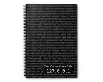 There Is No Place Like 127.0.0.1 Notebook Black Programmer Spiral Notebook Minimalist Coding Journal 6x8