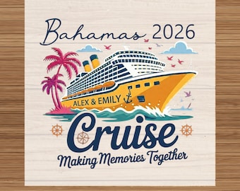 Benutzerdefinierte Bahamas-Kreuzfahrt 2026 DTF-Transfer: Personalisierte Familienkreuzfahrt-Reise-Shirt-Design, Bahamas-Kreuzfahrtschiff bereit, DTF zu drücken