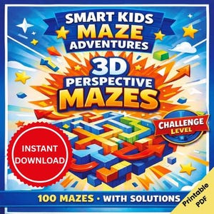 May include: A colorful graphic for "Smart Kids Maze Adventures" featuring 3D perspective mazes. The design includes a maze illustration with blue, yellow, and orange blocks, arrows, and stars. Text includes "Instant Download" and "100 Mazes with Solutions."