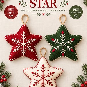 May include: A set of three star-shaped felt ornaments featuring embroidered snowflake designs in red, green, and cream. The text reads SCANDINAVIAN STAR FELT ORNAMENT PATTERN, SET OF 3, and PDF PATTERN. Each ornament includes a twisted jute hanging loop.