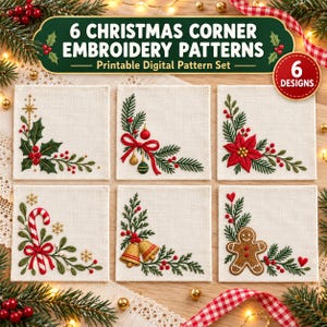 Pode incluir: Seis quadrados de tecido com padrões de bordado de Natal para cantos, incluindo azevinho, ornamentos, uma poinsétia, um bastão de doces, sinos e um boneco de gengibre. O texto diz 6 CHRISTMAS CORNER EMBROIDERY PATTERNS e 6 DESIGNS.