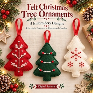 May include: Three felt Christmas tree ornaments with red ribbon loops. One red with white embroidery, one green with white and red embroidery, and one white with red snowflake embroidery. Text reads: Felt Christmas Tree Ornaments, 3 Embroidery Designs, Printable Patterns + Illustrated Guides, Digital Pattern.