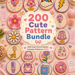 Könnte beinhalten: Eine Sammlung von 200 niedlichen Mustern für Untersetzer im Punch-Needle-Stil. Die Untersetzer zeigen verschiedene Designs, darunter einen Ballon, eine Lampe, einen Regenbogen, eine Blume, eine Giraffe, eine Handtasche und einen Donut. Der Text auf dem Bild lautet "200 Cute Pattern Bundle".