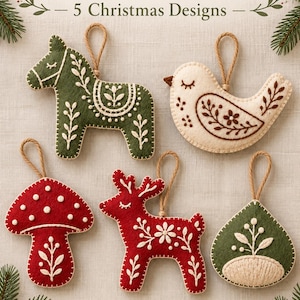 May include: Five felt Christmas ornaments featuring embroidered designs of a horse, bird, mushroom, reindeer, and teardrop shape. The text reads NORDIC FELT ORNAMENT PATTERNS 5 Christmas Designs and Digital Download on a linen background.