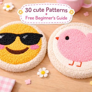 May include: Two round, textured coasters. One is yellow with a sunglasses emoji, the other is pink with a bird design. The coasters are surrounded by decorative flowers and the text "30 cute Patterns + Free Beginner's Guide".