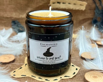 Where to put you? Candle | Butterscotch & Cream Scented