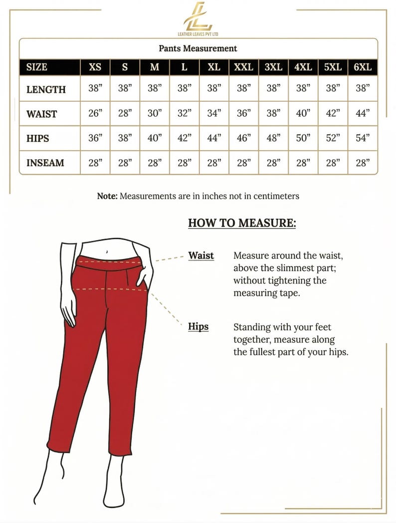 May include: A pants measurement chart showing sizes XS to 6XL, with measurements in inches for length, waist, hips, and inseam. The image also includes a diagram explaining how to measure the waist and hips.