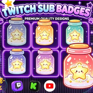 May include: A digital graphic set featuring six glass jars containing smiling yellow stars on clouds, with the text TWITCH SUB BADGES PREMIUM QUALITY DESIGNS and CUTE STAR SUB BADGES, plus icons for Twitch, Kick, and YouTube on a dark purple background.