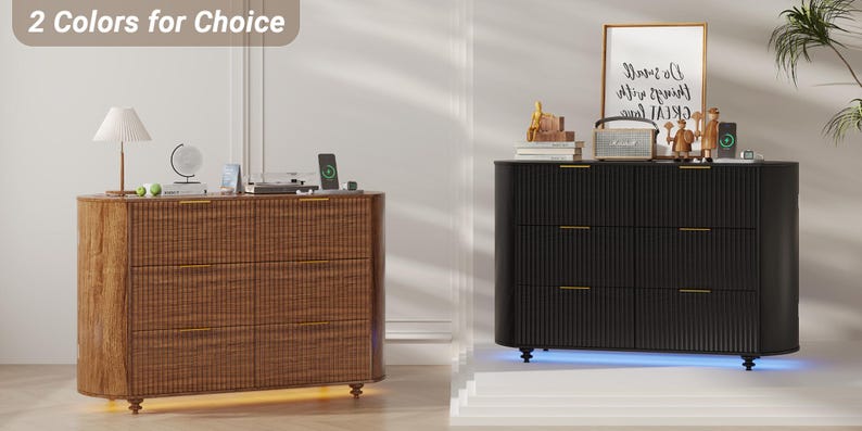 May include: Two modern six-drawer dressers, one in a woven brown finish and the other in black with vertical grooves. Both have gold-toned hardware and are illuminated at the base. The text "2 Colors for Choice" is at the top.