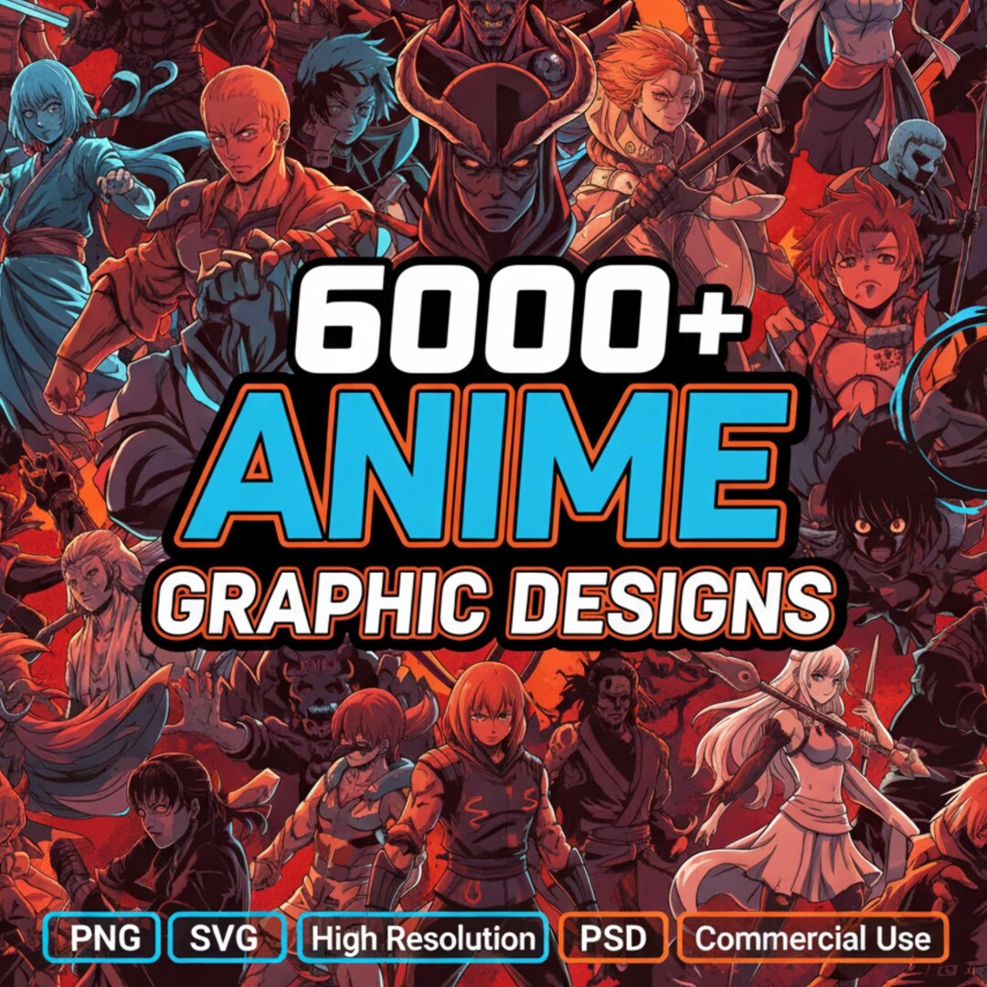 6000+ Anime Graphic Design Mega Bundle – PNG SVG PSD, Commercial Use ...