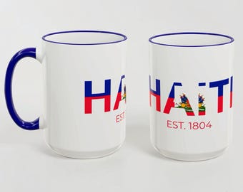 Haiti Accent Coffee Mug 11oz 15oz, Haitian Pride Mug, Haiti Flag Coffee Cup, Est. 1804 Mug, Caribbean Heritage Gift, Haitian Gift