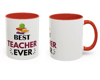 Best Teacher Ever Mug, Teacher Appreciation Gift, Teacher Coffee Mug, Teacher Thank You Gift, End of School Year Gift, Educator Gift