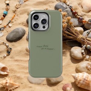 Sage Green Case One Day At A Time Quote iPhone 17 16 15 14 13 12 11 Pro Max,Samsung Galaxy S26 S25 S24 S23 Ultra Minimalist Aesthetic Mental