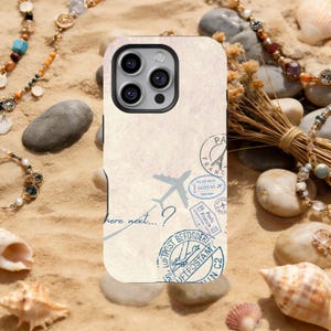May include: A phone case with a travel theme, featuring a light beige background with a vintage aesthetic. It has a blue airplane graphic, travel stamps, and the text "here next...?"