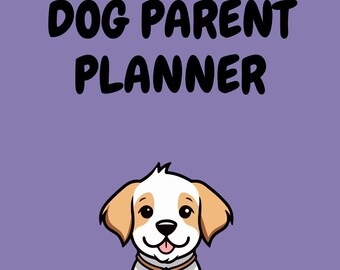 Ultieme hondenouderplanner | Afdrukbare hondenverzorgingsplanner | Gezondheids- en trainingstracker voor huisdieren | Eeuwigdurende planner + BONUS-kalender voor 2026