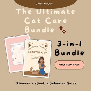 Puede incluir: Ilustración que promociona "The Ultimate Cat Care Bundle" con una tableta que muestra un planificador y un libro electrónico. El paquete incluye un kit de inicio, una guía de comportamiento y está etiquetado como un paquete 3 en 1. El texto "CatSocietyClub" está en la parte superior.