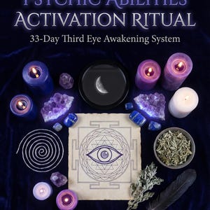 May include: A collection of items for a psychic ritual, including candles, crystals, and a drawing of an eye. The image also features a bowl of herbs and a feather. Text at the top reads "Psychic Abilities Activation Ritual".