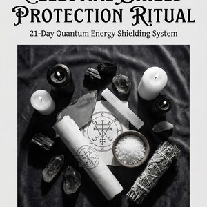 May include: Black and white image of a Celestial Shield Protection Ritual set. The image includes candles, crystals, a bundle of sage, a bowl of salt, and a rolled parchment with symbols. Text at the top reads "Celestial Shield Protection Ritual".