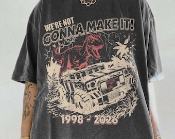 Retro Dinosaur Animal Kingdom Inspired Tee, We're Not Gonna Make It Theme Park Tee, Not Our Dino Iguanodon Matching Family Vacation Gift Tee