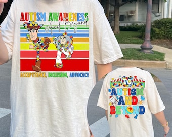 Toy Story Autism Awareness Shirt, To Autism And Beyond Sweater, Buzz & Woody, Inclusion Shirt, It's Ok To Be Different Shirt,Comfort Colors®