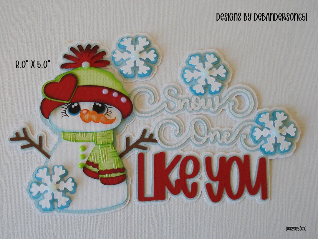 Scrapbook Snow One Like You Title Die Cut A Premade Paper Piecing for ...