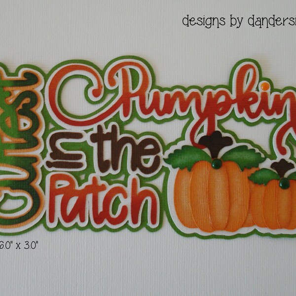 ScRaPbOoK PuMpKiN FaLL AuTuMn SeAsOnS TiTLe DiE CuT A PrEmAdE PaPeR PiEciNg for ScRaPbOoK LaYoUts and or CaRdS by debanderson651