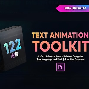 May include: A black box with the number "122" in blue and teal, and the text "TEXT ANIMATION TOOLKIT" in orange and pink. The text below reads "122 Text Animation Presets | Different Categories | Any Language and Font | Adaptive Duration".