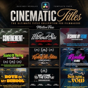 May include: A dark graphic featuring the words "CINEMATIC Titles" and various film title templates. The templates include titles like "Confinement," "Without Sin," and "Becoming My Future." The image also highlights features like customizable colors and text.