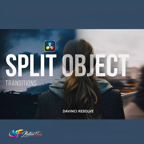 DaVinci Resolve Split Object Transitions, Cinematic Effects (Digital Download)