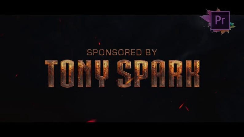 May include: Dark background with the text "SPONSORED BY TONY SPARK" in a distressed, metallic font. The Adobe Premiere Pro logo is in the upper right corner. Red sparks are scattered across the image.