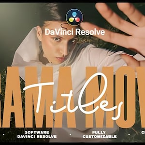 Può includere: Immagine promozionale per il software DaVinci Resolve, con il testo "DRAMA MOVIE Titles" in arancione. Una persona è sullo sfondo con la mano tesa. Il testo aggiuntivo include "Presented by Pixflow", "Software DaVinci Resolve" e "Fully Customizable".