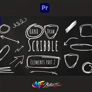 May include: A black background with white hand-drawn scribble elements. The text includes "HAND DRAW SCRIBBLE ELEMENTS PART 2". The Motion Flux logo is at the bottom left, and a blue "Pr" logo is at the top.