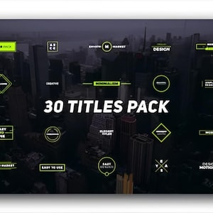 May include: A dark, moody graphic with the text "30 TITLES PACK" in white. Various neon green and white design elements are scattered around the text, with the words "EASY TO USE" and "DESIGN BY MOTIONSKY" also visible.