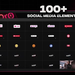 May include: A dark screen displays a collection of social media elements, including "Like," "Follow," and "Subscribe" buttons, along with emoji icons. The text "100+ SOCIAL MEDIA ELEMENTS" is prominently displayed at the top.