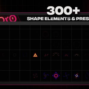 May include: A dark interface displays a graphics pack with the text "300+ SHAPE ELEMENTS & PRESETS". The interface shows various shape elements and presets, including triangles, circles, and other geometric designs. The color scheme is black, pink, and white.