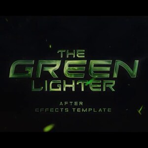 May include: Dark background with the words "THE GREEN LIGHTER" in a glowing green font. Below, it reads "AFTER EFFECTS TEMPLATE". A purple and pink logo is in the upper right corner.