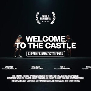 May include: A dark background with the text "WELCOME TO THE CASTLE" in large white letters. Below, it reads "SUPREME CINEMATIC TITLE PACK." Two figures are silhouetted on either side of the text. The image includes text indicating the film festival winner.