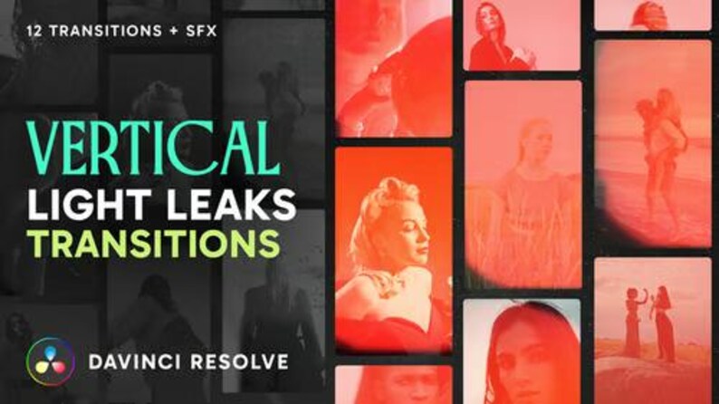 Puede incluir: Imagen promocional para software de edici&oacute;n de v&iacute;deo. La imagen presenta el texto "VERTICAL LIGHT LEAKS TRANSITIONS" en verde y blanco, con el logotipo de DaVinci Resolve. El fondo es un collage de im&aacute;genes con una combinaci&oacute;n de colores rojo y naranja.