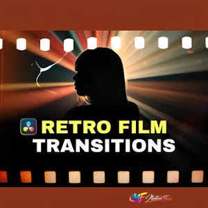 Peut inclure: Image promotionnelle pour "Retro Film Transitions" avec une silhouette de personne sur fond de rayons lumineux. Le texte est en blanc et jaune sur un design de bande de film noir. Le logo Motion Flux est en bas à droite.