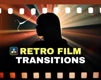 May include: A promotional image for "Retro Film Transitions" features a silhouette of a person against a backdrop of light rays. The text is in white and yellow, set against a black film strip design. The Motion Flux logo is in the bottom right.