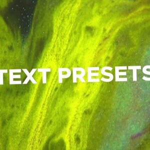 May include: Abstract background with a swirling pattern of green and yellow hues, with hints of blue and purple. The words "TEXT PRESETS" are displayed in bold white letters across the image.