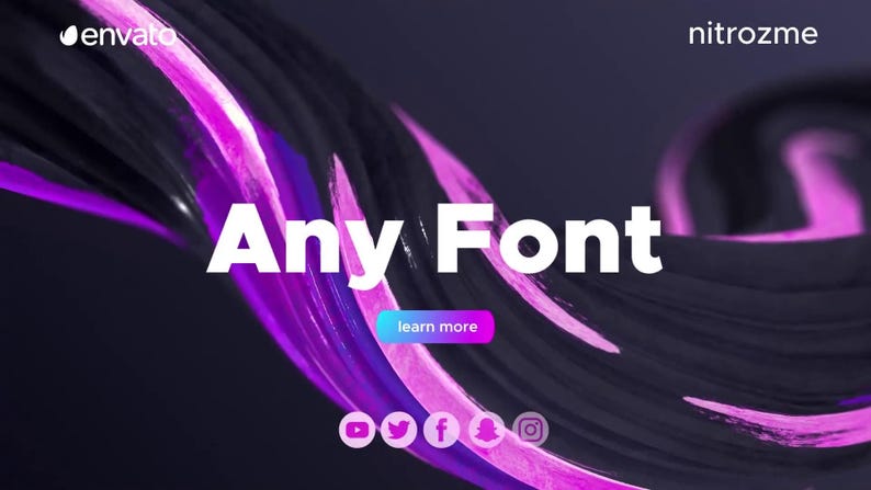 May include: A digital graphic featuring the words "Any Font" in white, set against a dark backdrop with swirling purple and black brushstrokes. A "learn more" button is visible, along with social media icons.