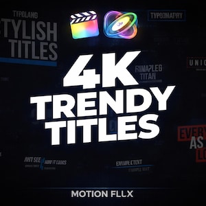 May include: A dark image featuring the text "4K TRENDY TITLES" in large white letters. Other text includes "STYLISH TITLES", "COOL AMAZING TITLES", and "EVERYTHING AS YOU LOVE". There are colourful icons at the top.